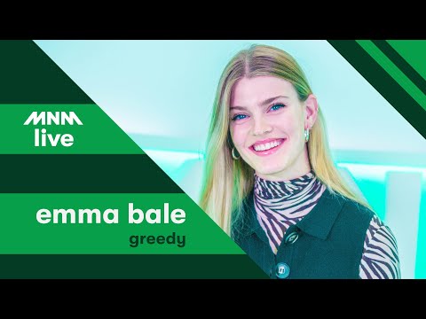 MNM LIVE: Emma Bale - Greedy