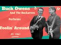 Buck Owens And The Buckaroos - Foolin' Around 1968
