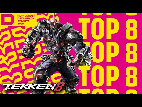DreamHack Atlanta 2025 Tekken 8 Top 8 Ninjakilla_212, Dr.theJAKEMAN, Anakin, KingReyJr, Shadow 20z