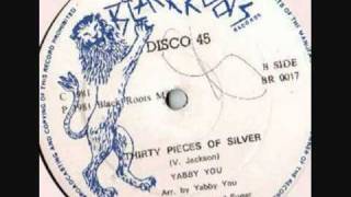 Yabby You - Thirty Pieces Of Siver BR0017