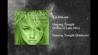 Kat DeLuna - Dancing Tonight (Effect-O Latin Mix)