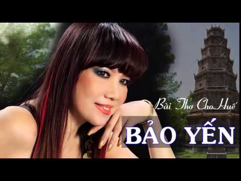 Bài thơ cho Huế Sheet - Bảo Yến