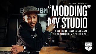 "Modding" My STUDIO- A Behind The Scenes Look