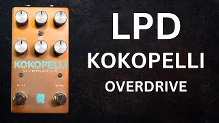 Video thumbnail for LPD Kokopelli Overdrive - NEW DESIGN - Two Drives In One! by Shawn Tubbs