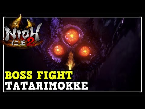 Nioh 2: Tatarimokke Boss Fight (Tatarimokke Boss Fight in A Way Out)