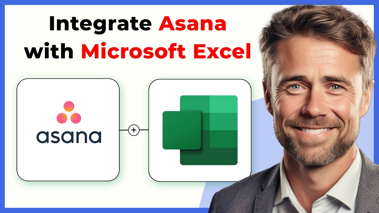 How to Integrate Asana With Microsoft Excel (Full 2024 Guide)
