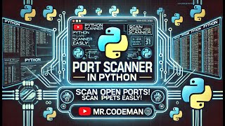 🔥 Python Port Scanner - Scan Open Ports Like a Pro! 🚀