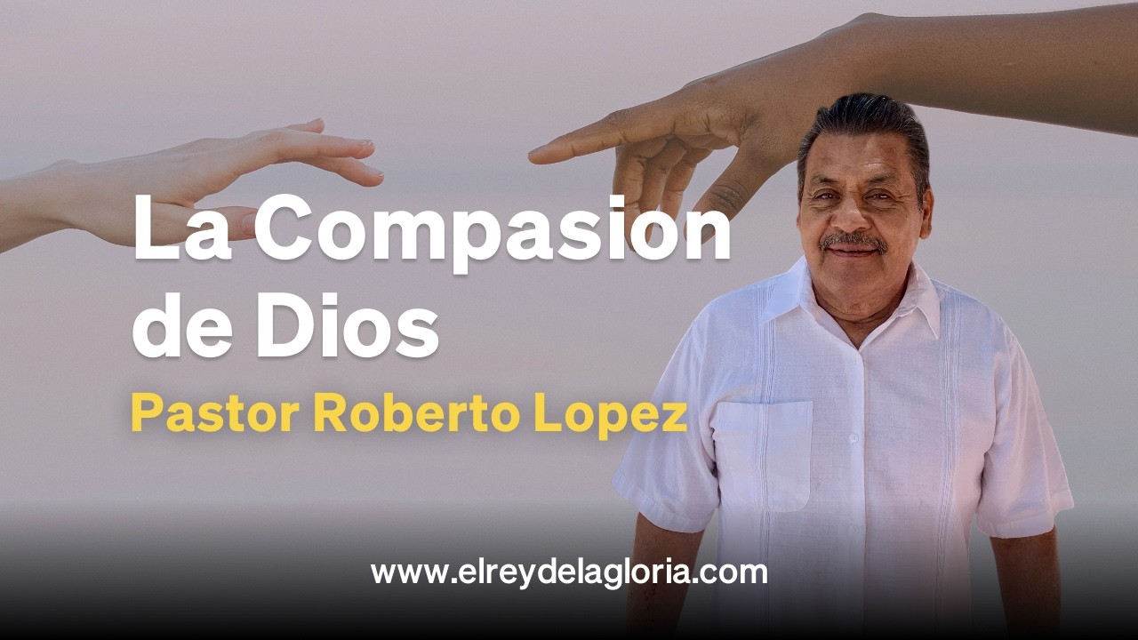 La Compasion de Dios