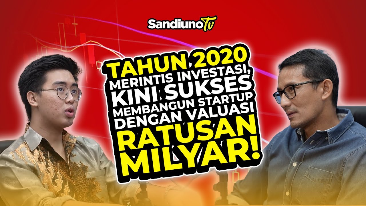 DATANG KE SAYA 2 TAHUN LALU BELAJAR INVESTASI, KINI MEMBANGUN STARTUP DENGAN VALUASI RATUSAN MILYAR!