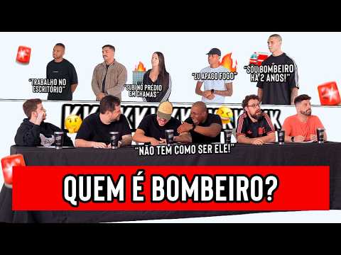 QUEM É BOMBEIRO?