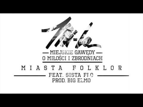 Mi-La feat. Sista Flo - Miasta Folklor