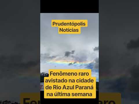 Fenômeno raro avistado na cidade de Rio Azul Paraná na primeira semana de outubro de 2026