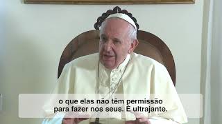 Papa Francisco: O Respeito pelos Recursos do Planeta