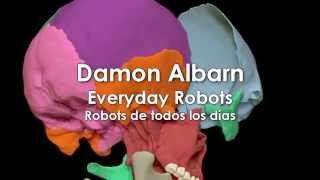 Damon Albarn - Everyday Robots (Video Oficial) Subtitulada en Español