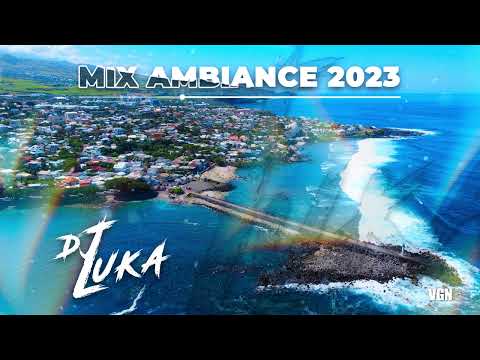 Dj Luka - Mix Ambiance 2023