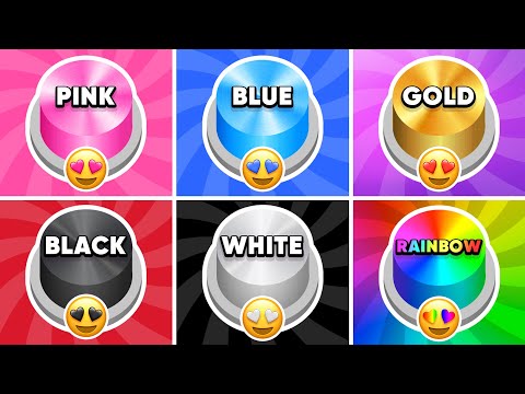 Choose One Button...! Pink, Blue, Gold, Black, White or Rainbow Edition 💗💙⭐️🖤🤍🌈 How Lucky Are You? 😱
