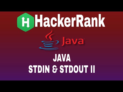 3 Java Stdin And Stdout Ii Hackerrank Java Solution English Explanation