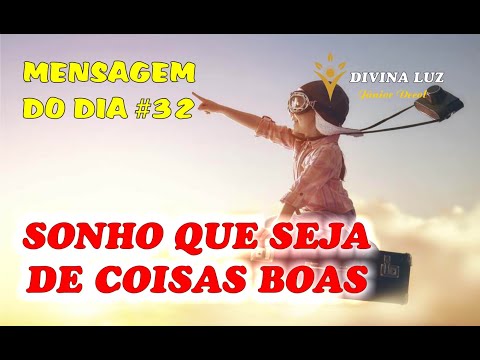 NÃO SE ILUDA COM SONHOS, À NÃO SER QUE SEJA BOM -  Mensagem do Dia #32 #shorts