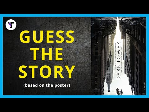 The Dark Tower - Guess The Story Video