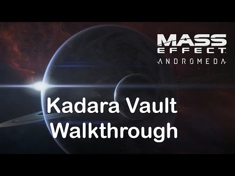 Mass Effect Andromeda Kadara Vault Walkthrough!