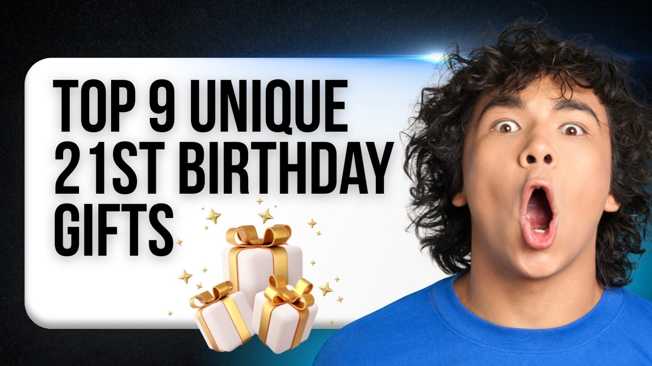 Unique 21st Birthday Gifts for Her — 9 Stunning Ideas She'll Obsess Over in 2026.