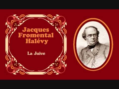 Jacques Fromental Halévy - Boléro «Mon doux seigneur et maître» de "La Juive" (1835)