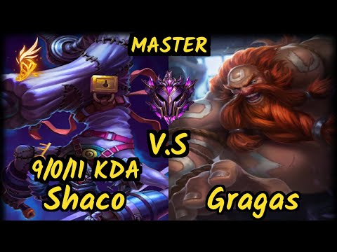 ChaseShaco (SHACO) vs GRAGAS - 9/0/11 KDA JUNGLE GAMEPLAY - NA Ranked MASTER