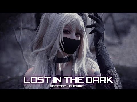 Alan Walker Style, Goetter x Antrikc - Lost In The Dark (New Song 2022)