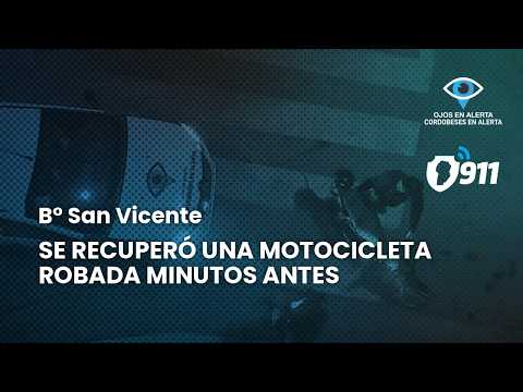 B° San Vicente 🚨 Se recuperó una motocicleta robada minutos antes