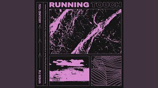 When I&#39;m Around You