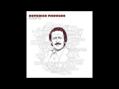 Domenico Modugno - Tu si na cosa grande (Remastered)    (2 - CD1)
