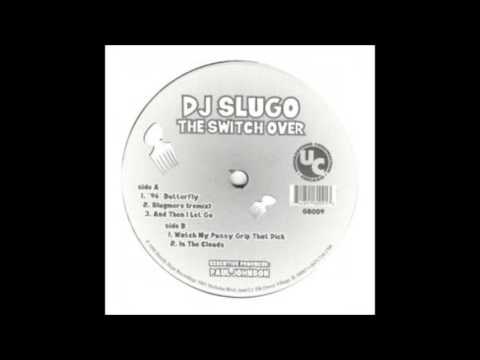 Dj Slugo - And Then I Let Go