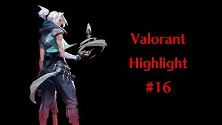 Valorant KOLOSEN Highlight #16