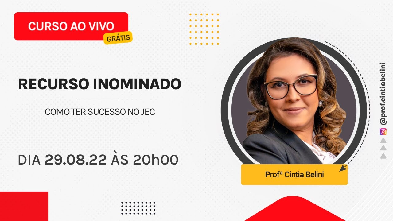 COMO TER SUCESSO NO RECURSO INOMINADO NO JEC - @prof.cintiabelini