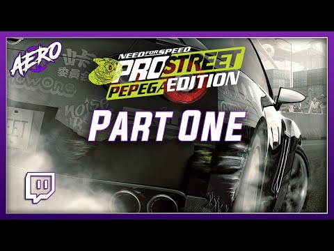 Let's Play: Need For Speed: ProStreet Pepega Edition (PC) 100%  Playthrough (Part 1)