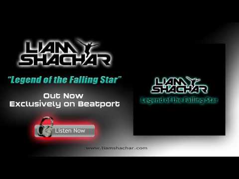 Liam Shachar - Legend of the Falling Star (Original Mix)