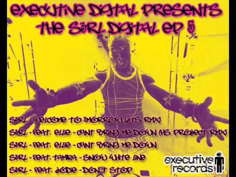 S3RL Feat. Ellie - Cant Bring Me Down - Executive Digital