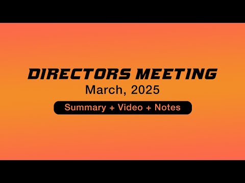 Directors Meeting, March 2025