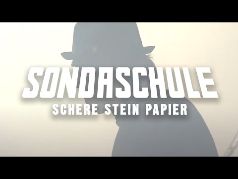 SONDASCHULE - Schere, Stein, Papier (Akustisch & Live 4/25)
