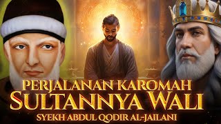 Download lagu Rahasia Karomah syekh Abdul Qadir jailani Masa kecil hingga wafat mp3