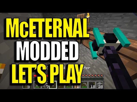 Minecraft MC Eternal Modpack Ep1