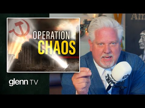 Chaos and Crisis: The Revolutionary Playbook | Glenn Beck