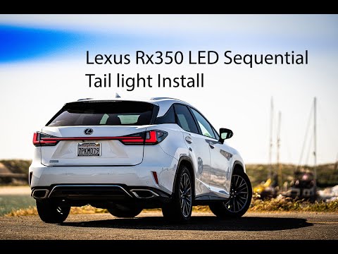 Lexus RX350 4th gen inner tail light/ light bar Inginuity time LED sequential install   2016-2022