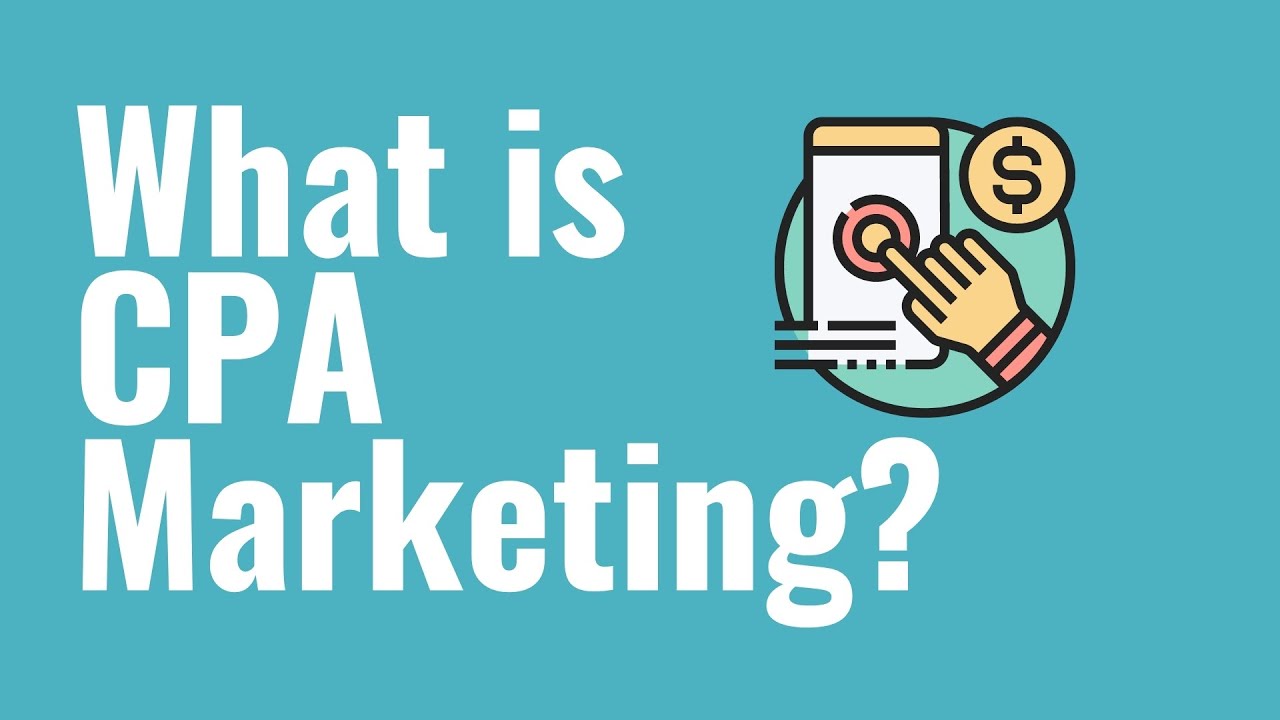 Thumbnail for What is CPA Marketing? CPA Marketing Explained For Beginners