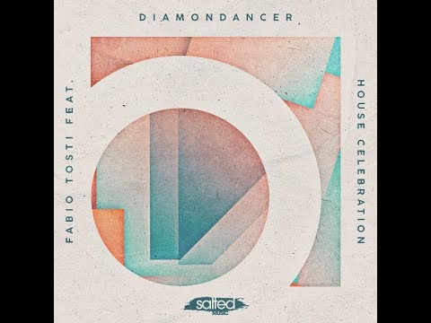 Fabio Tosti feat. Diamondancer - House Celebration (Under Club)