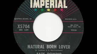 Fats Domino Natural Born Lover Imperial 5704, 10 60