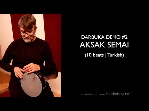 Darbuka Demo 2 : Aksak Semai