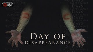 Day of Disappearance  | Official Trailer | Stream for FREE on FOUND