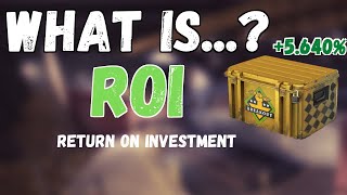What Is... ROI? | CSGO Investing