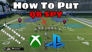 How To Put Qb Spy In Madden 23 (Xbox And Playstation)